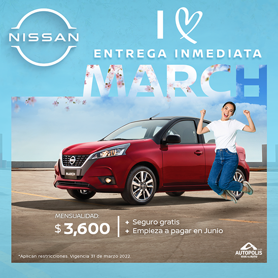 Nissan March $3,600 mensuales